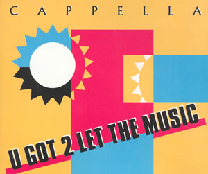 U Got 2 Let the Music cover