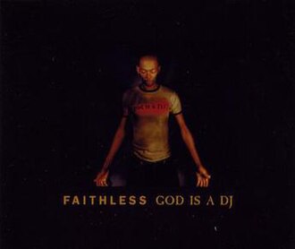God Is a DJ (Faithless song) cover