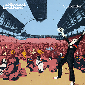 The Chemical Brothers · Surrender
